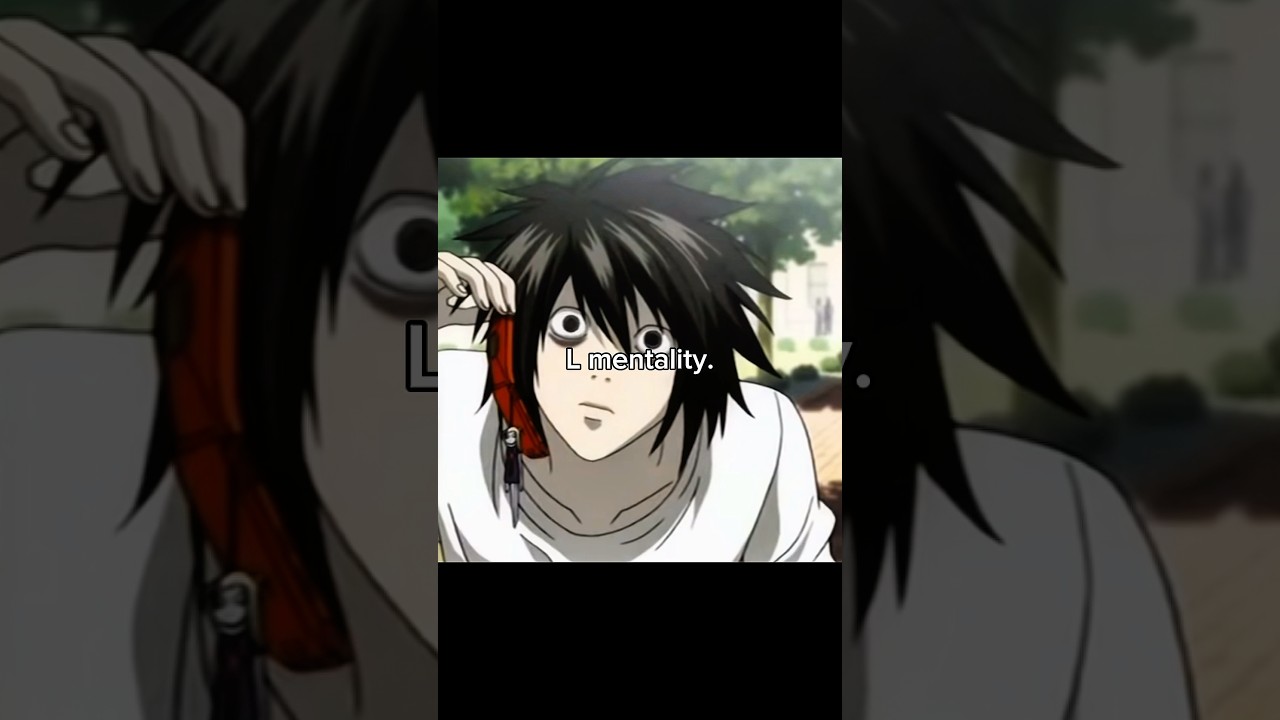 Part 4 || L’s mentality #llawliet #deathnote #mentality #edit #anime