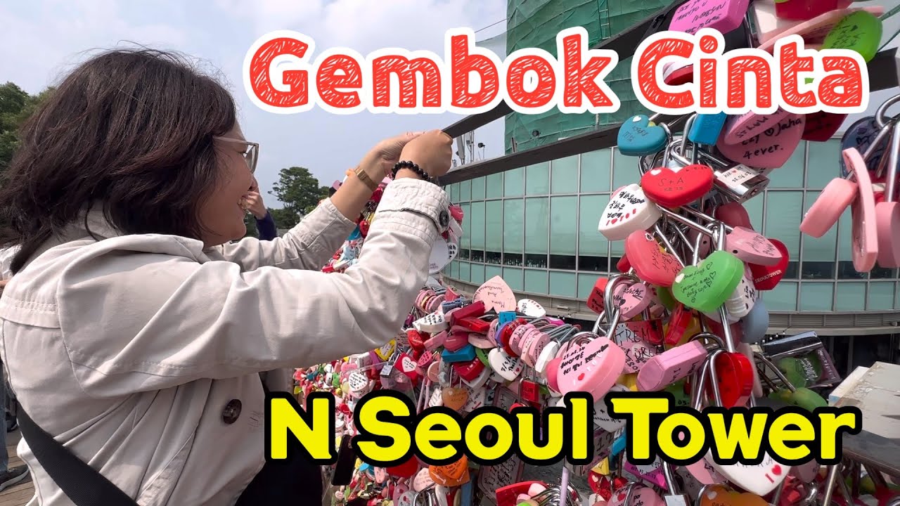 Gembok Cinta, Namsan Tower