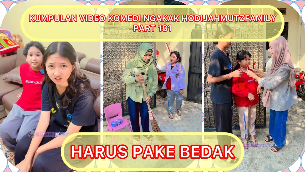 KUMPULAN VIDEO KOMEDI NGAKAK @HODIJAHMUTZFAMILY PART 181 | HARUS PAKAI BEDAK