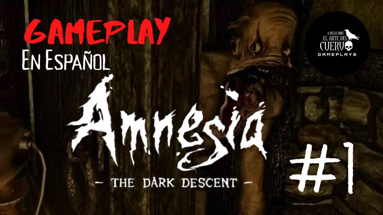 Amnesia The Dark descent - Gameplay Cap  1