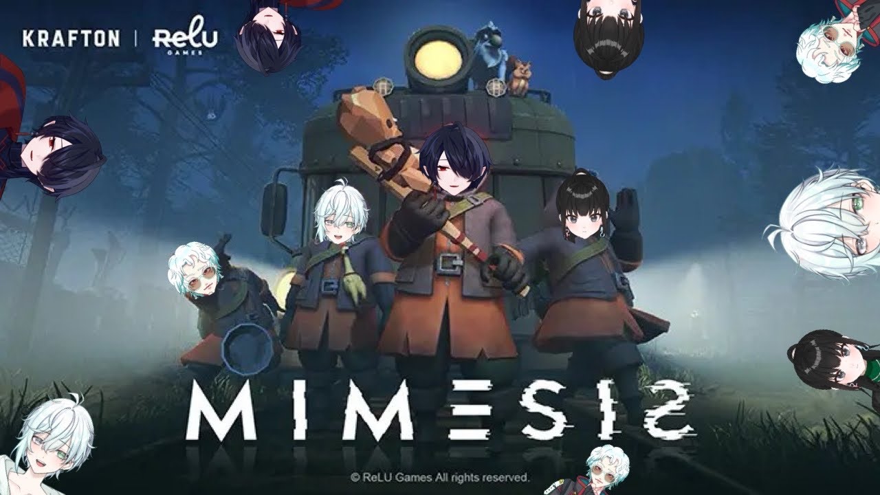 【 #MIMESIS 】いつものメンツでMIMESISやんべや