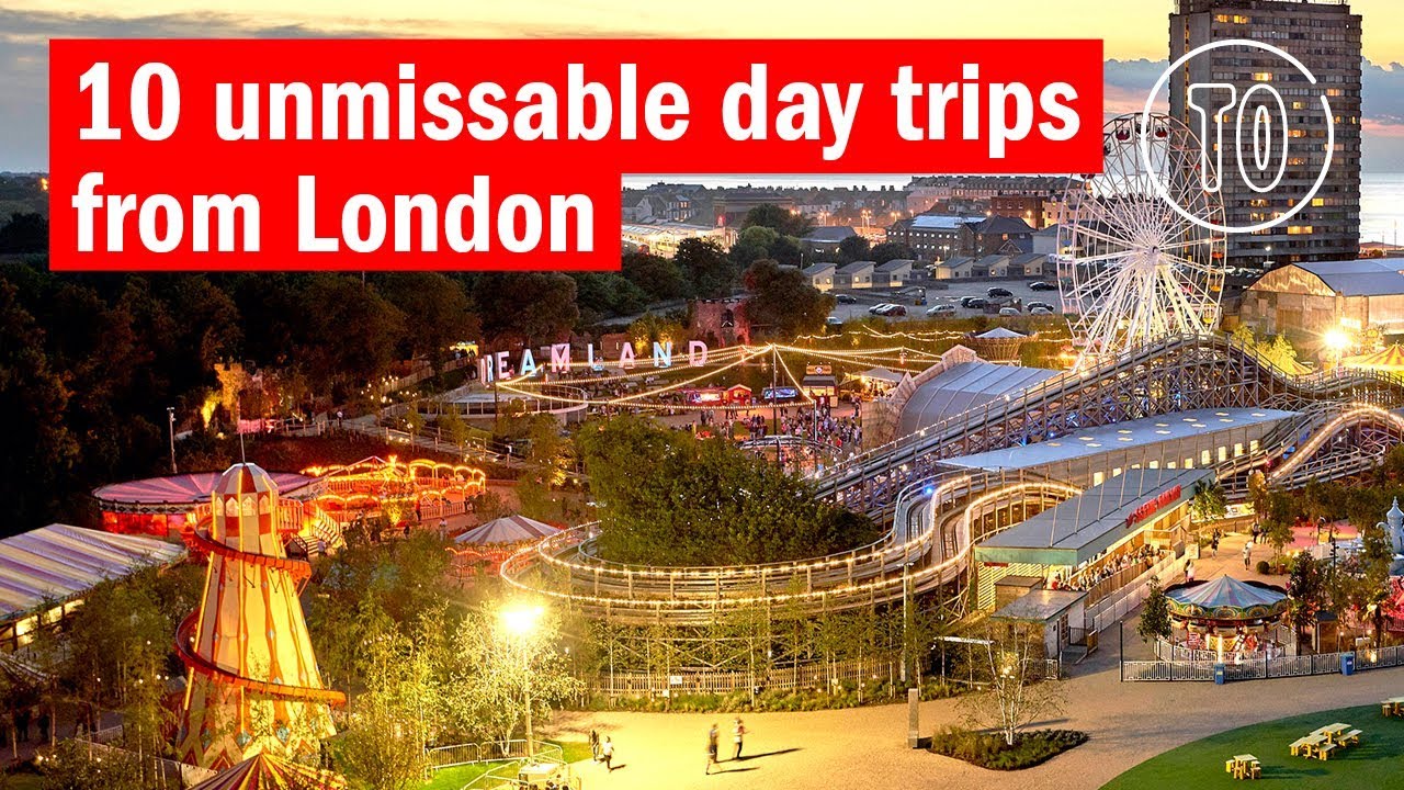 10 unmissable day trips from London | Top tens | Time Out London