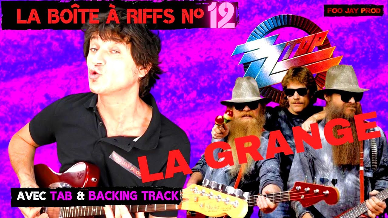 TUTO GUITARE : LA GRANGE - ZZ Top | La Boîte à Riffs N°12 🎸