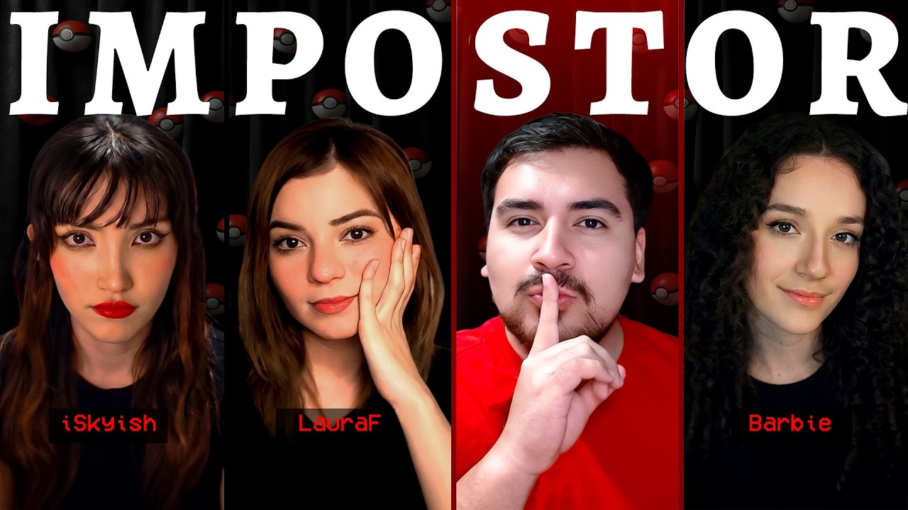 IMPOSTOR VERSIÓN POKÉMON | 1 HOMBRE VS 3 MUJERES