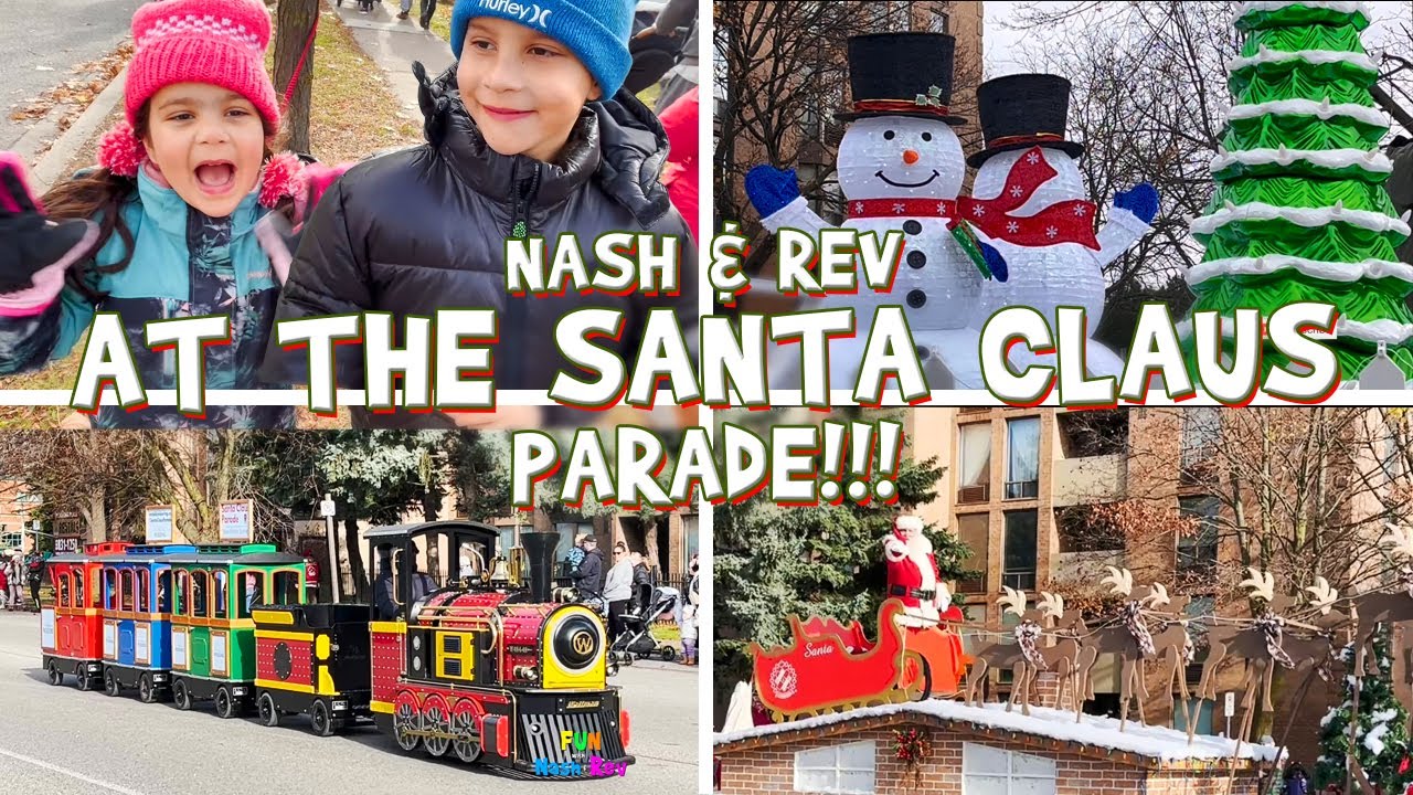 Nash & Rev At The Santa Claus Parade!!!  For Kids!!! #santa #claus #parade #rudolph #christmas