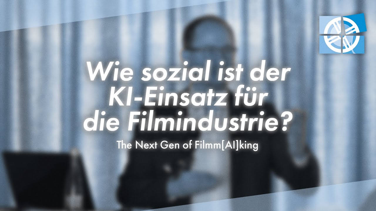 Wie sozial ist der KI-Einsatz für die Filmindustrie?