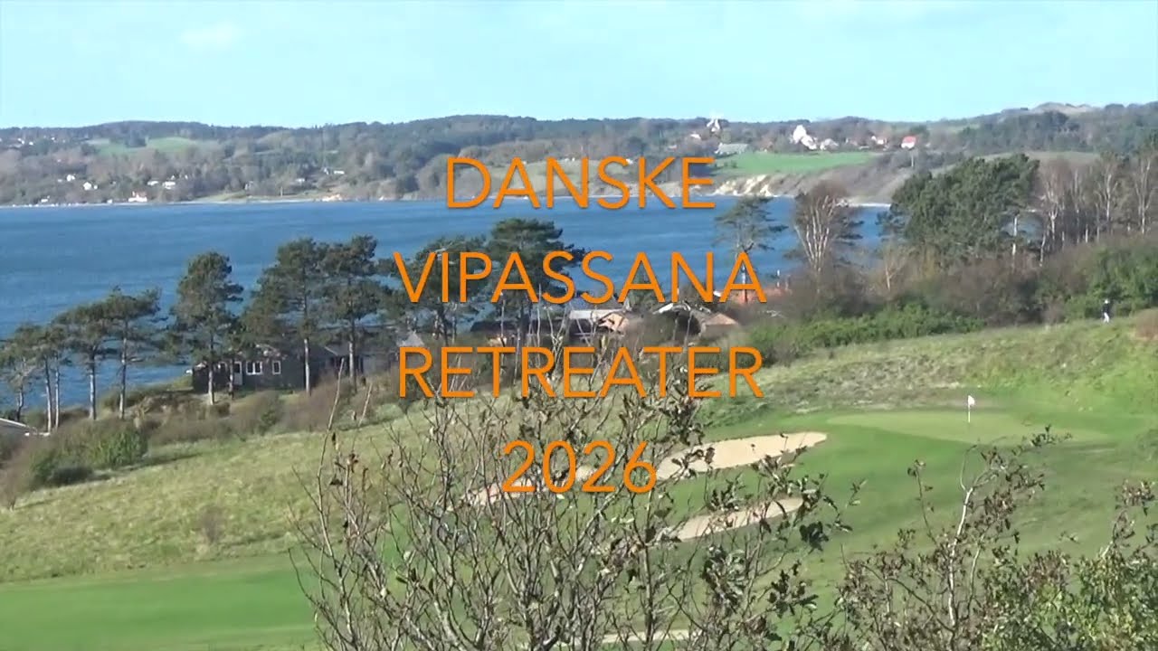 Danske Vipassana Retreater 2026