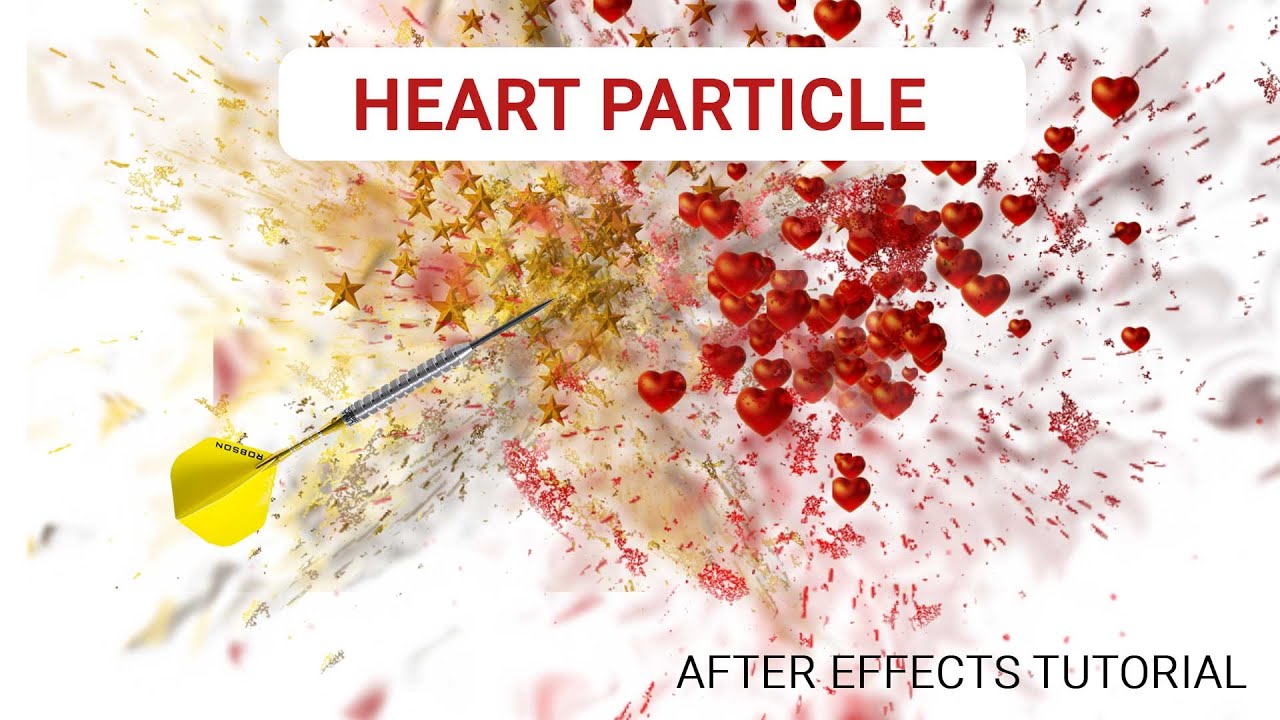 After effects tutorial : how creating heart particle