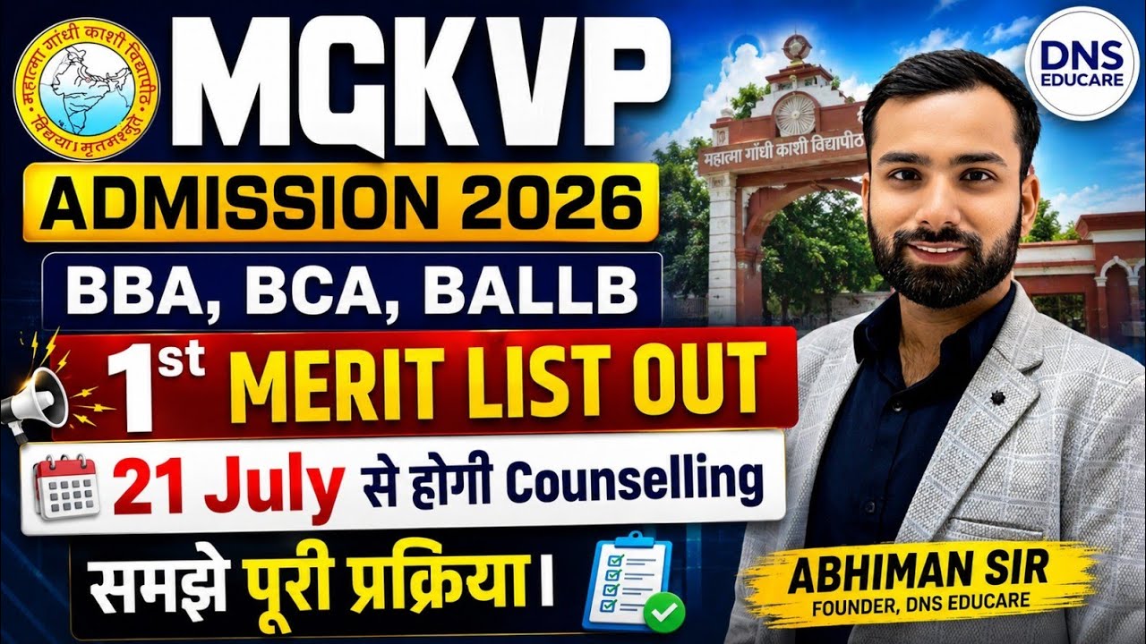 MGKVP Admission & Counselling Process 2026 | BCA, BBA & BALLB | Abhiman Sir