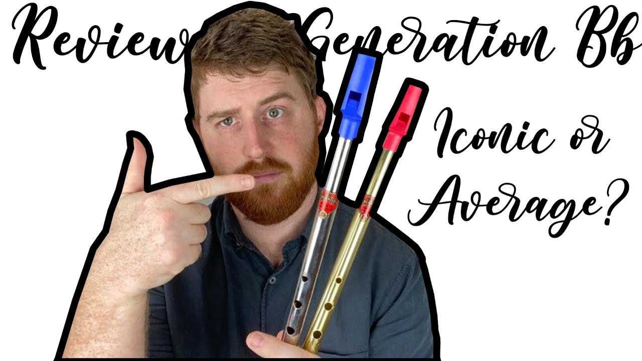 Tin Whistle Review | Generation Bb Whistle Review