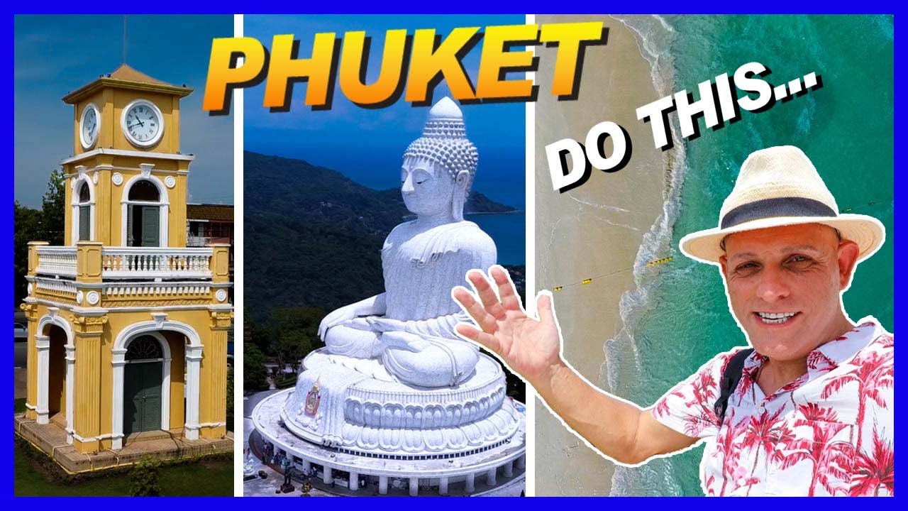 Top Things To Do in Phuket Thailand in 2023/2024