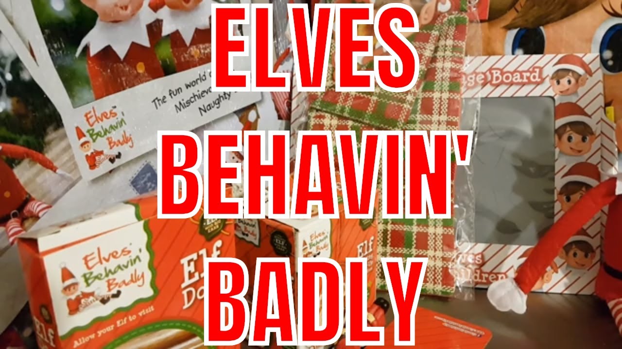 Elves Behavin' Badly - Various Products