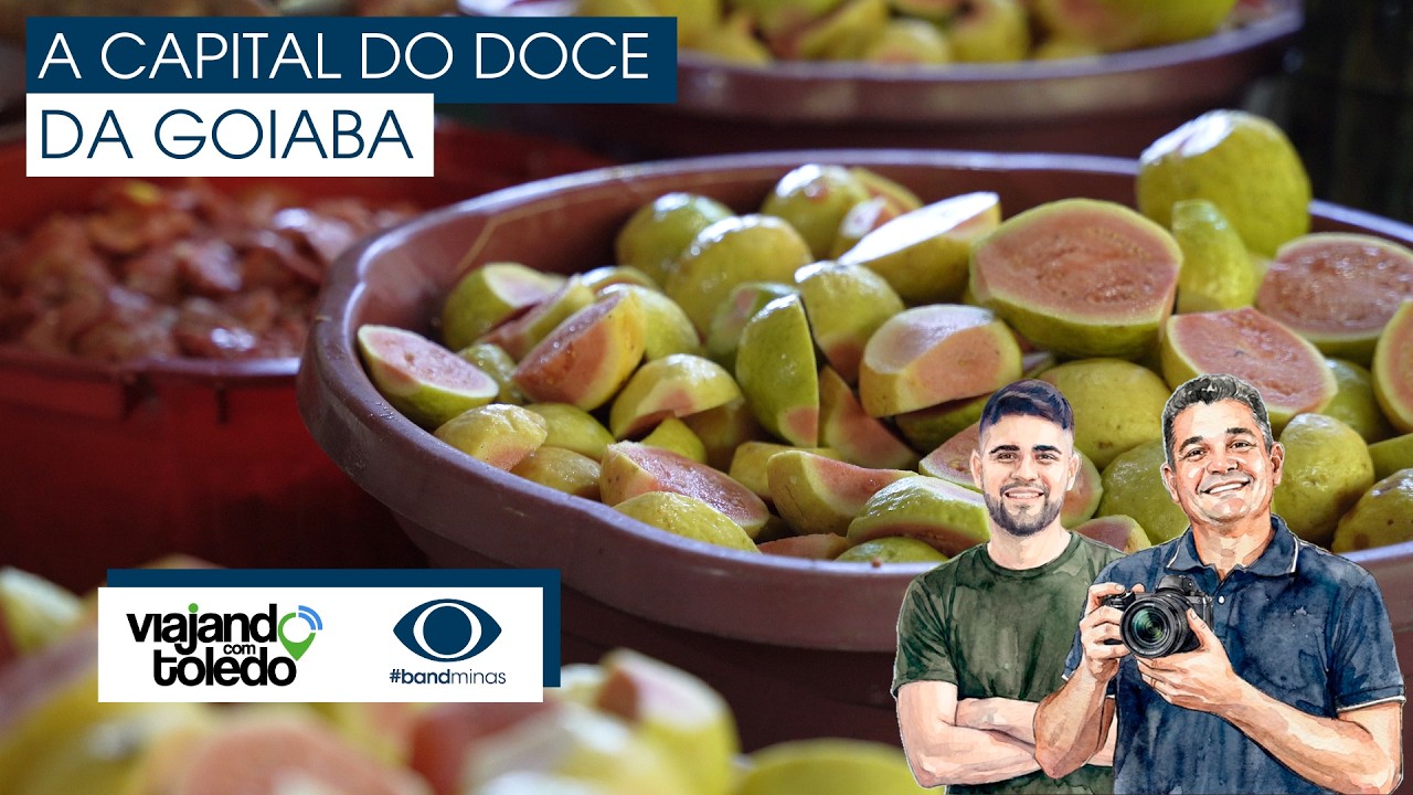 Ponte Nova: A capital do doce da Goiaba!