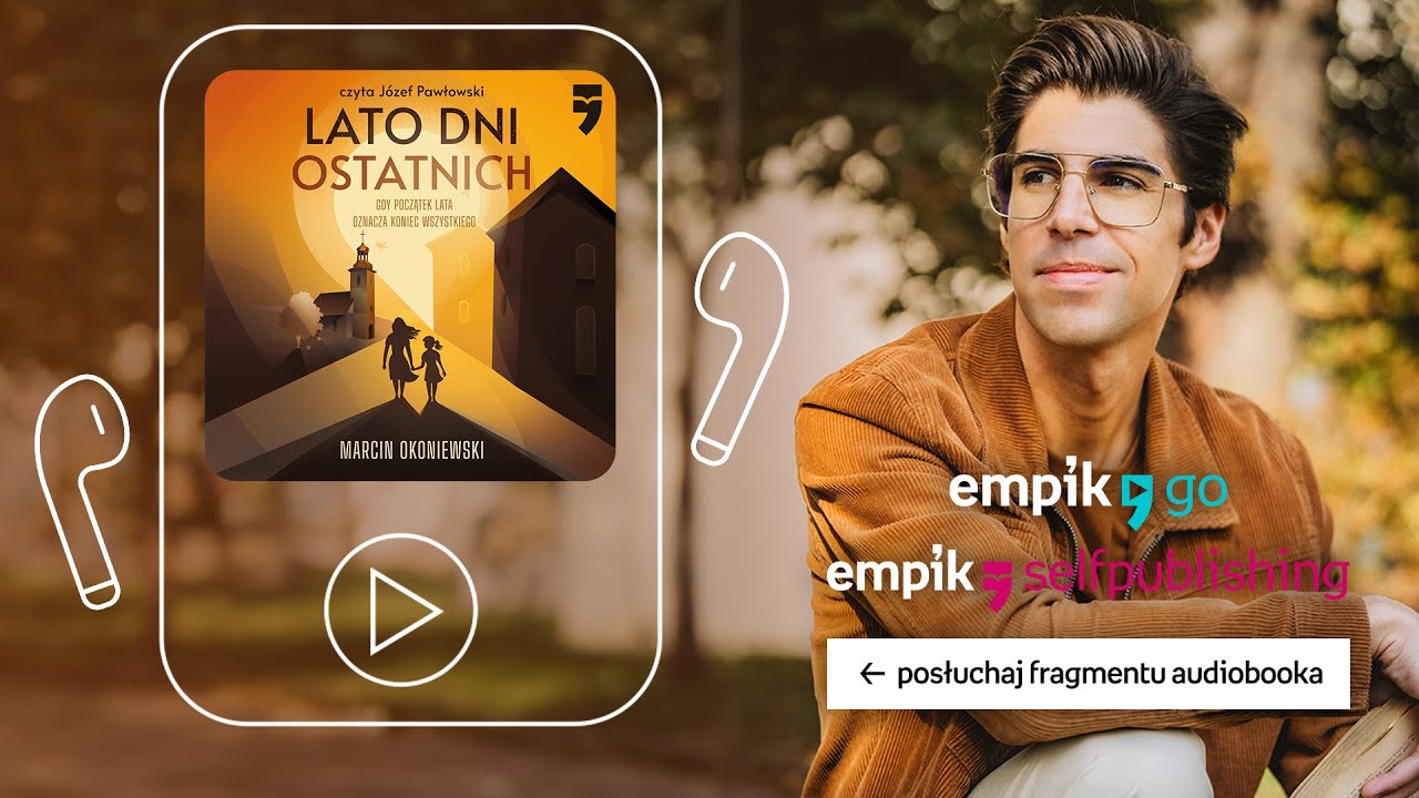 Lato dni ostatnich - audiobook | Marcin Okoniewski (czyta: Józef Pawłowski)