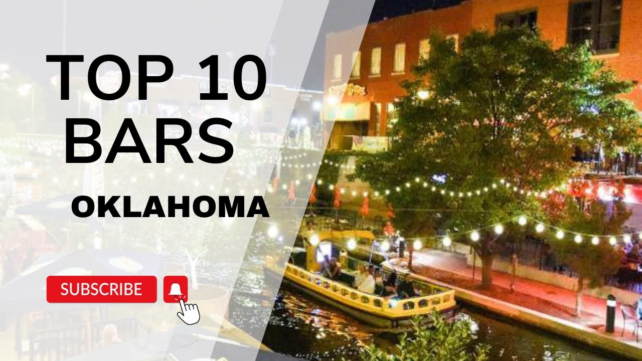 Top 10 Bars in Oklahoma You Must Visit! 2024
