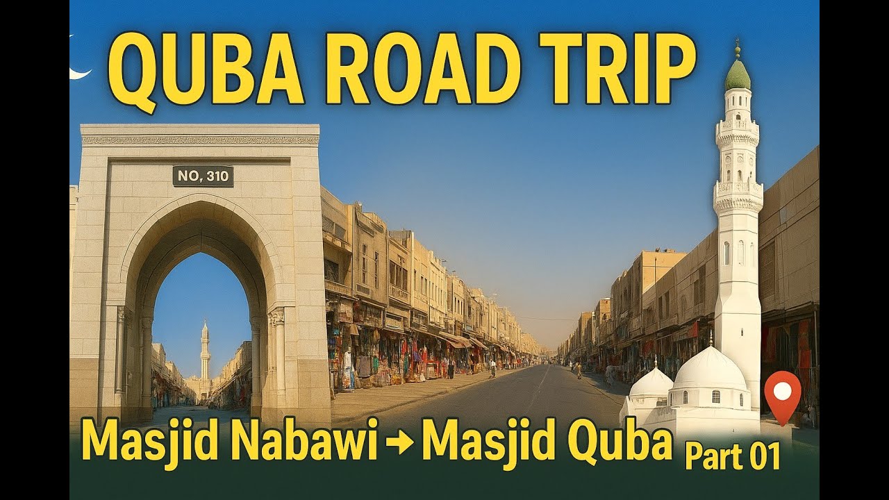 Quba Road Trip Part 01 | From Masjid Nabawi to Masjid Quba | Madinah Journey 🚗🕌