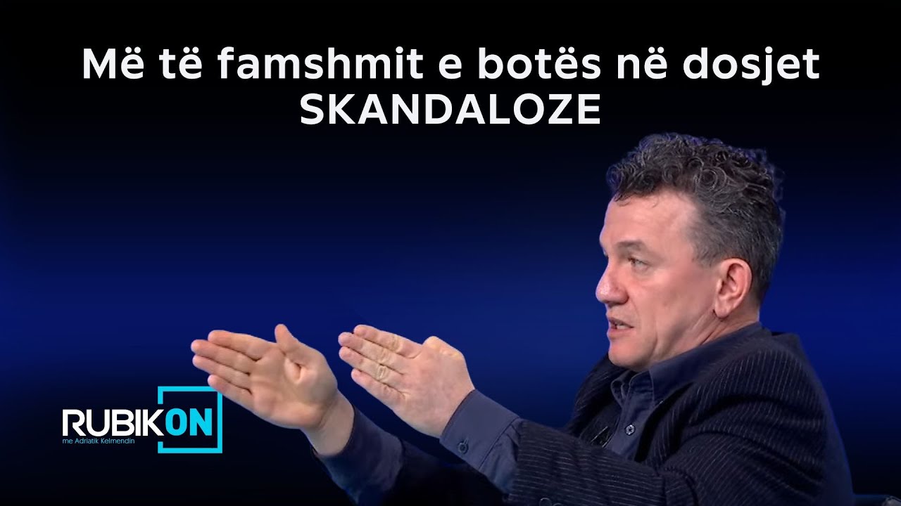 Më të famshmit e botës në dosjet SKANDALOZE-Buzhala shpjegon kontekstin në të cilin përmendeshin