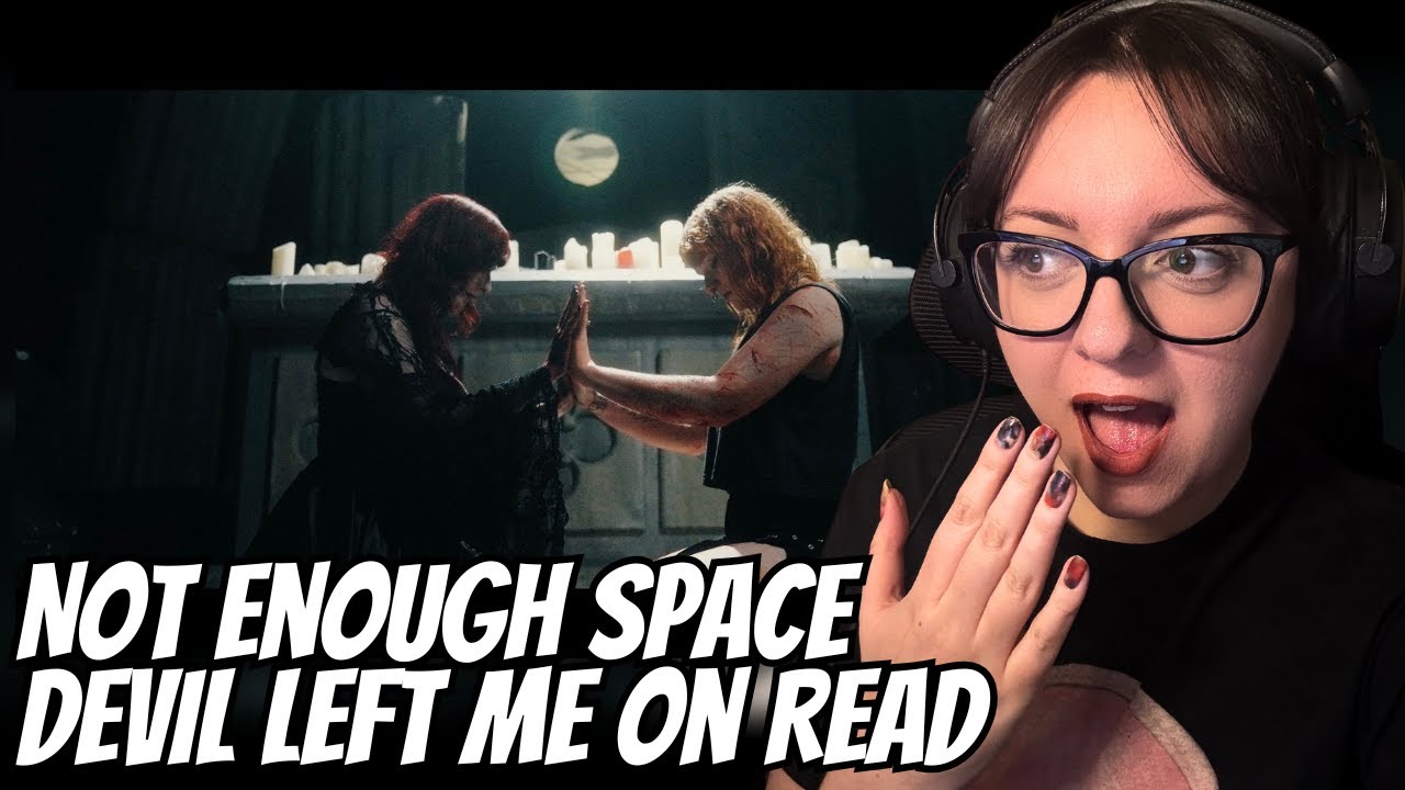 Not Enough Space - Devil Left Me On Read | Reaction Video