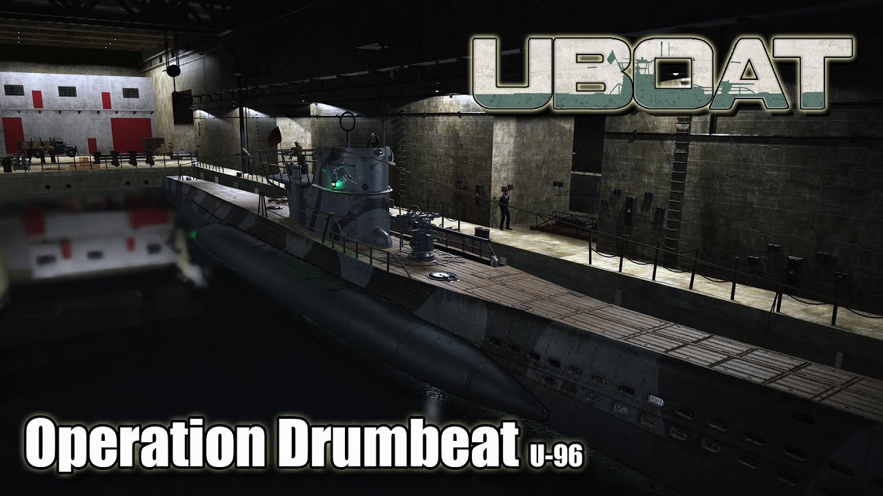 Uboat | Обновление 2025.1.1 P4 | U-96 — Операция «Барабанный бой»!
