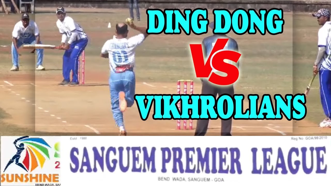 DING DONG VS  VIKHROLIANS || DAY 6 || SANGUEM PREMIER LEAGUE 2018-2019 || SANGUEM | GOA DAY - 6