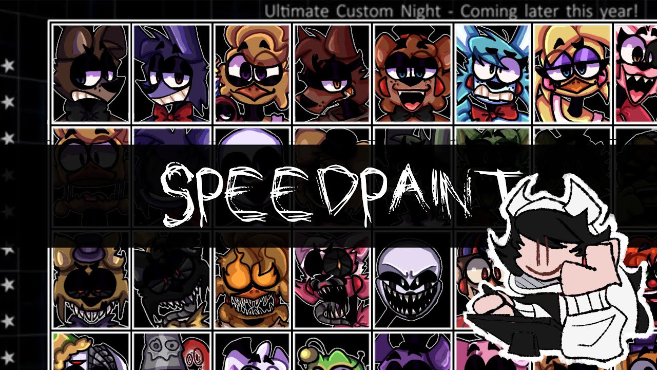 Ultimate Custom Night SPEEDPAINT [FnaF]