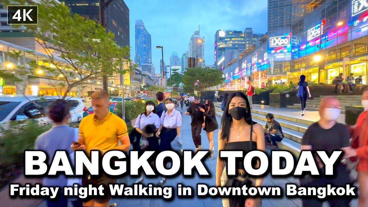 【🇹🇭 4K】Friday night Walking in Downtown Bangkok 2022 - Pratunam To Siam Square
