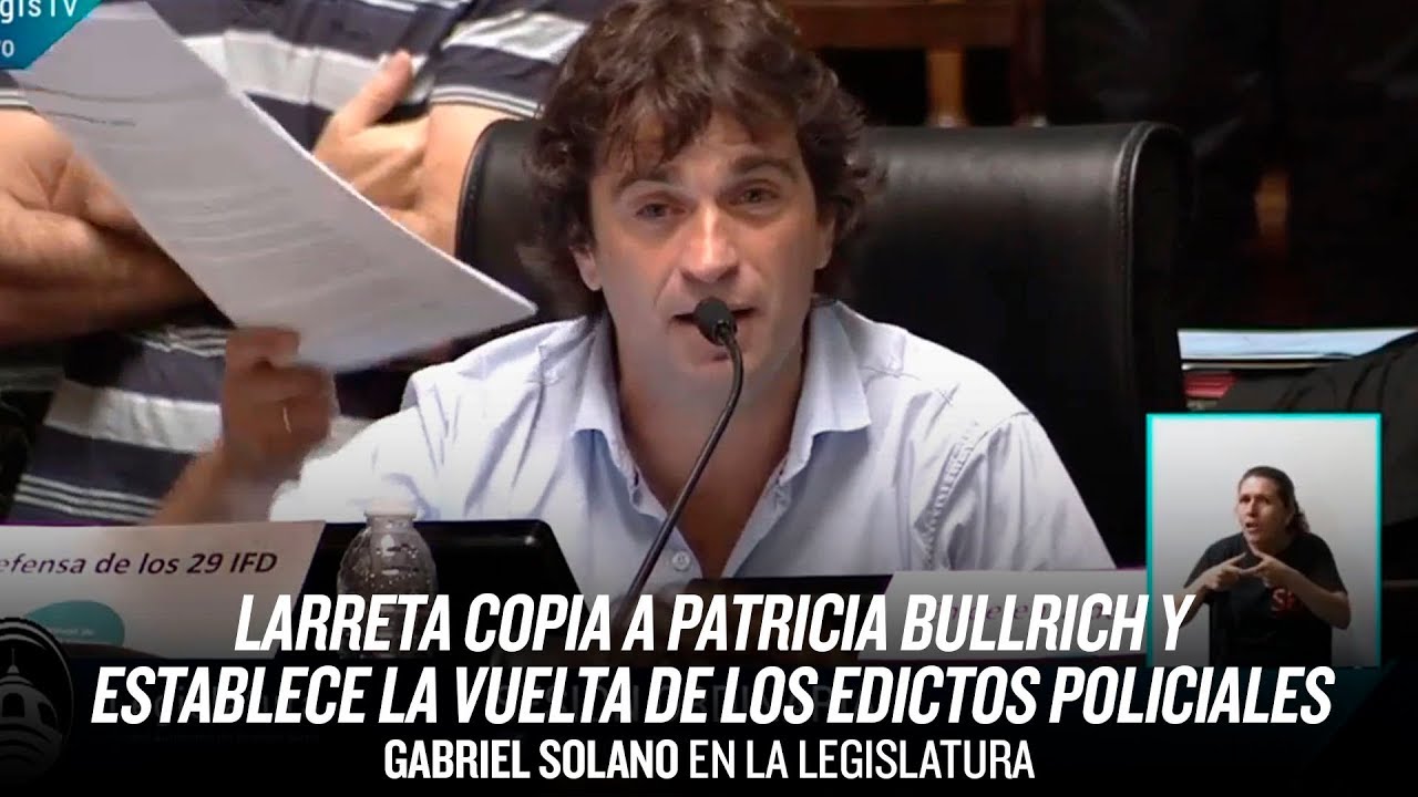 &ldquo;Larreta copia a Patricia Bullrich y establece la vuelta de los edictos policiales&rdquo; // Solano