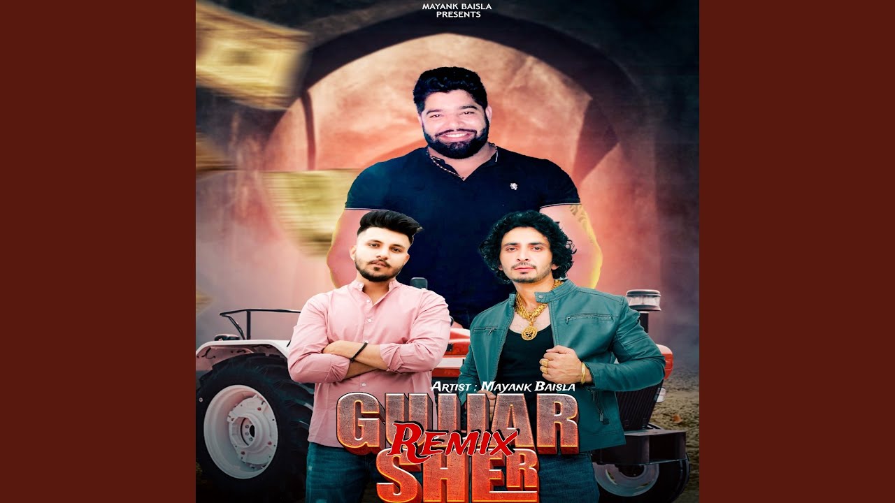 Gujjar Sher (Remix)