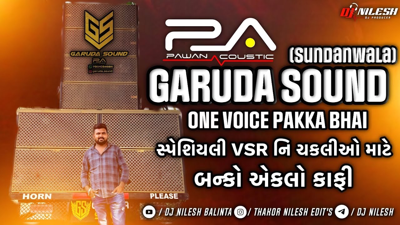 Pa Brand Demo Full Compition Horn X Banko Gujarati Dilogue Garuda Sound Pa Brand Dj Nilesh Balinta