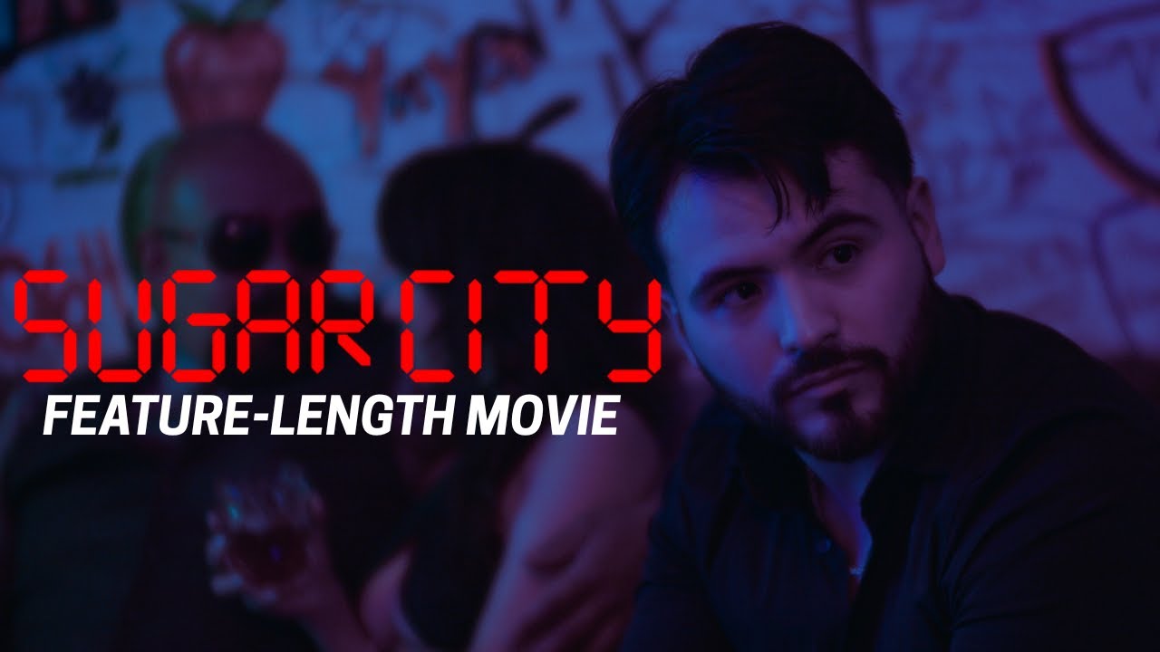 Sugar City: The Movie | Full Movie | Crime, Action, Comedy