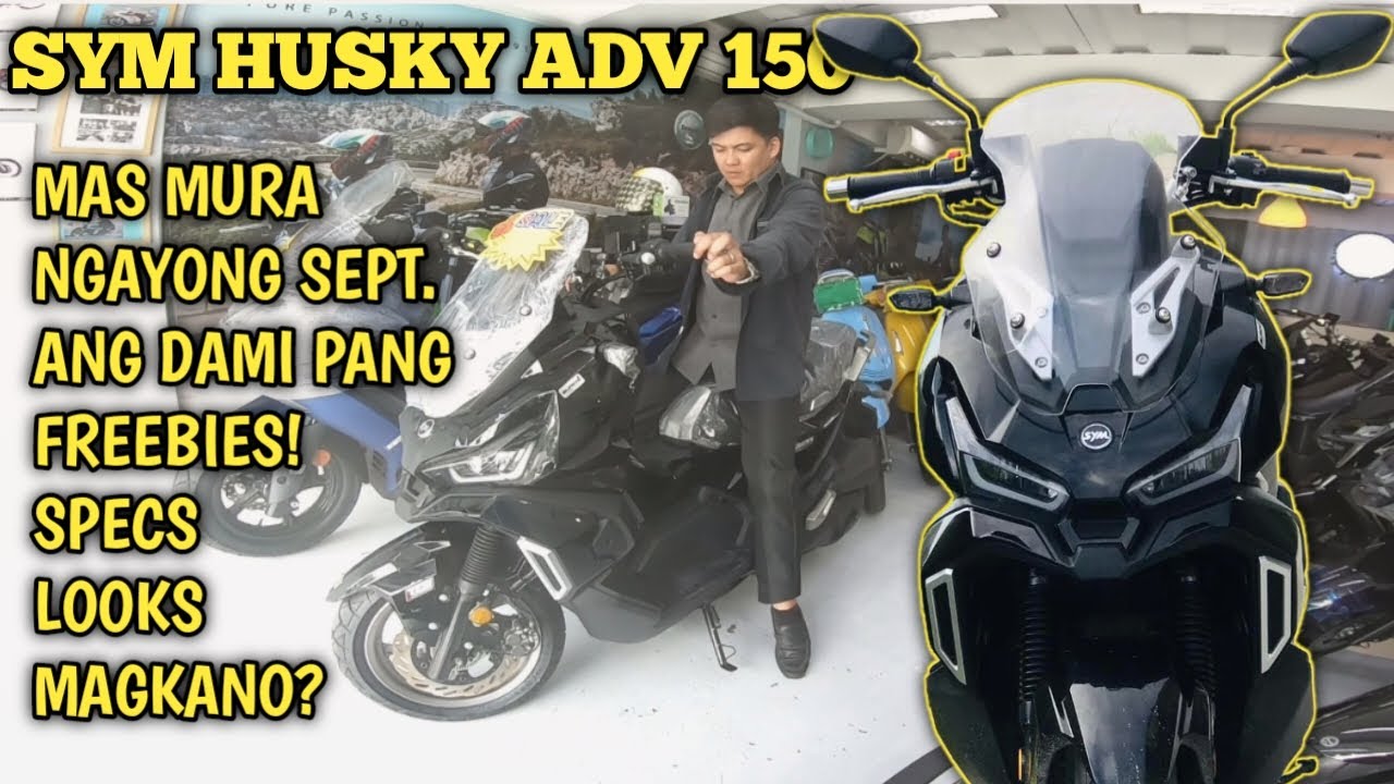 SYM HUSKY ADV 150 MAS BAGSAK PRESYO NA MARAMI PANG FREEBIES | DUDE YMARTV