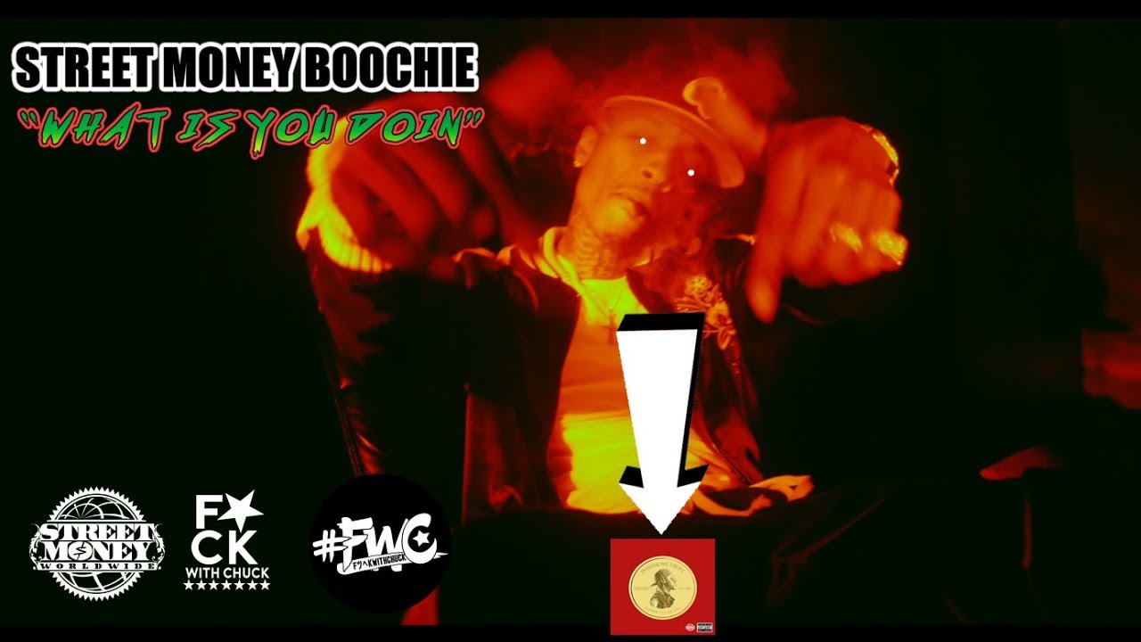 Street Money Boochie - 