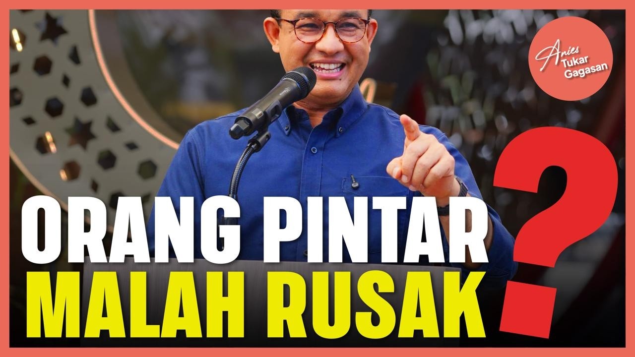 Kenapa Orang Pintar Justru Merusak?