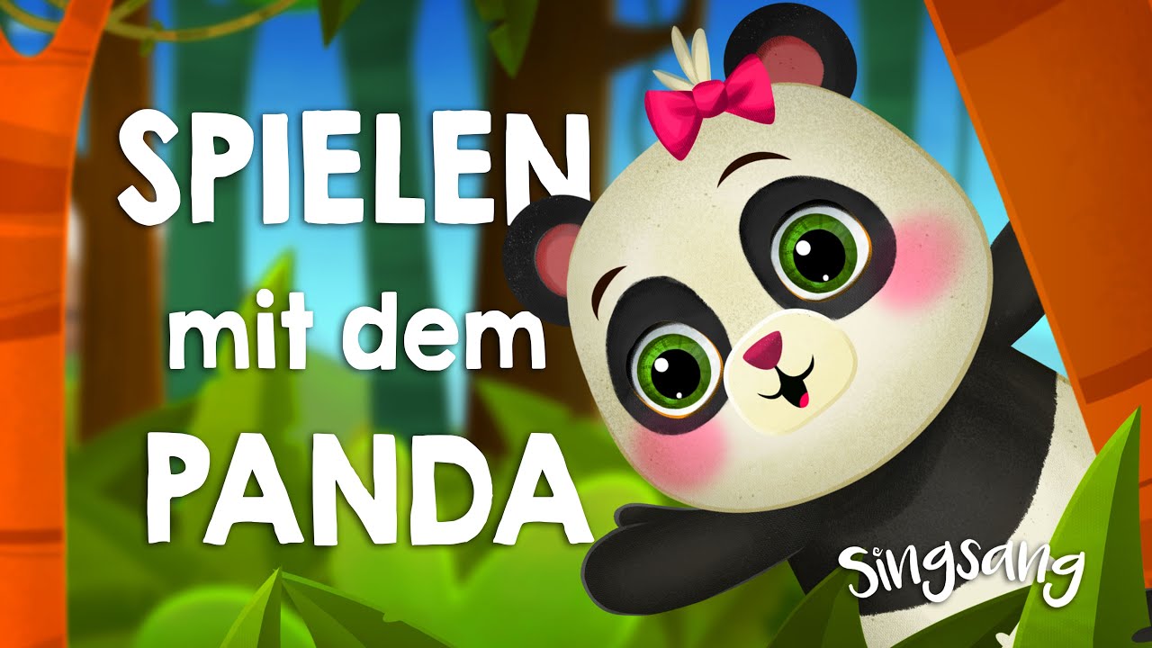 Spielen mit dem Panda &ndash; Singsang &ndash; Lieder f&uuml;r Kinder