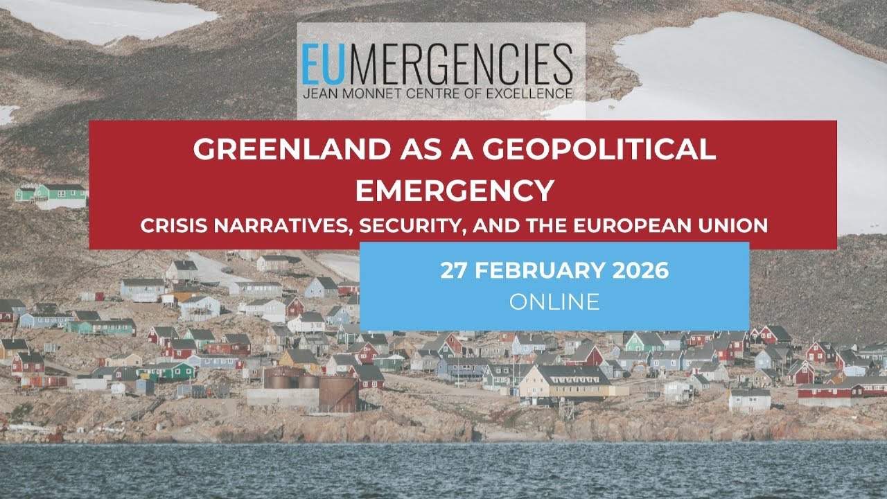 Greenland as a Geopolitical Emergency: Crisis Narratives, Security, and the European Union