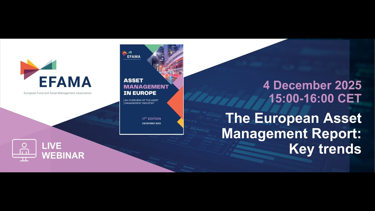 The European Asset Management Report 2025: Key trends