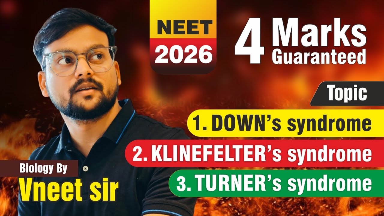 CHROMOSOMAL DISORDERS | 4 marks guaranteed | NEET-2026 | VNEET SIR #biology#genetics#neet#neet2026