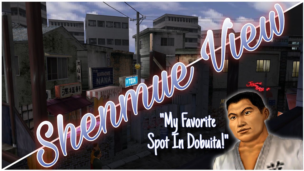 8 Hour Shenmue View: Red Light Dist. Double View!