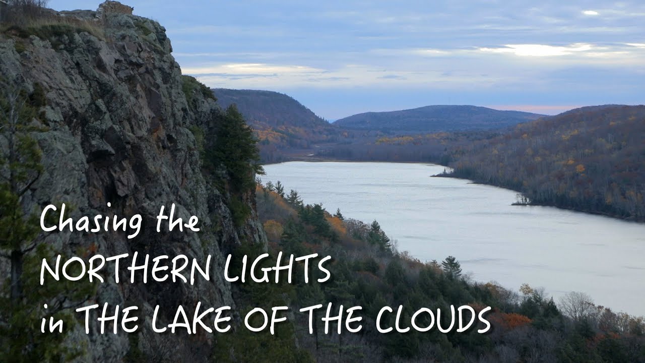 Lake of the Clouds | Chasing the Northern lights