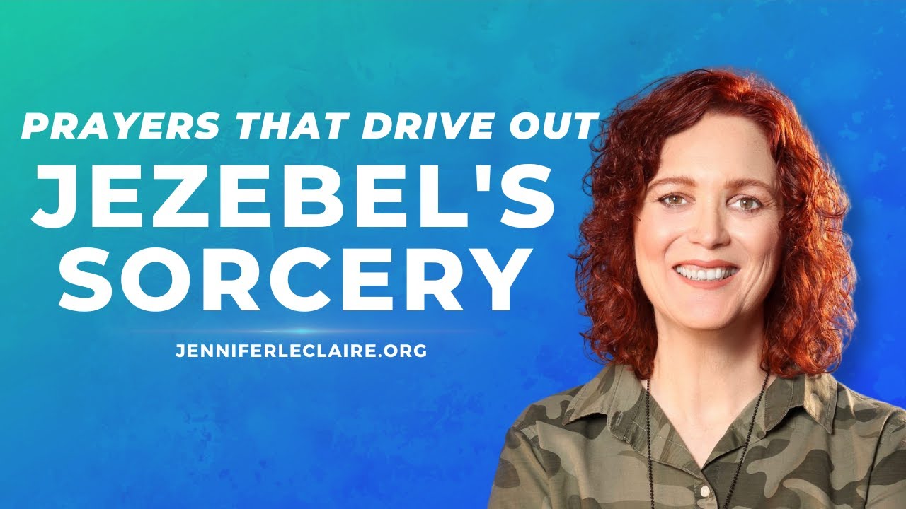 Prayers That Stop Jezebel's Sorcery | Spiritual Warfare Prayers