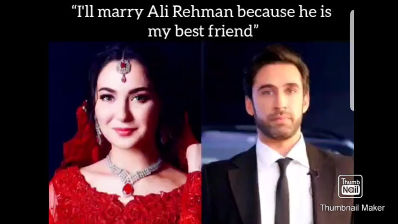 Hania amir say he marry with ali rehman because he is his friend||celebrity & fashion