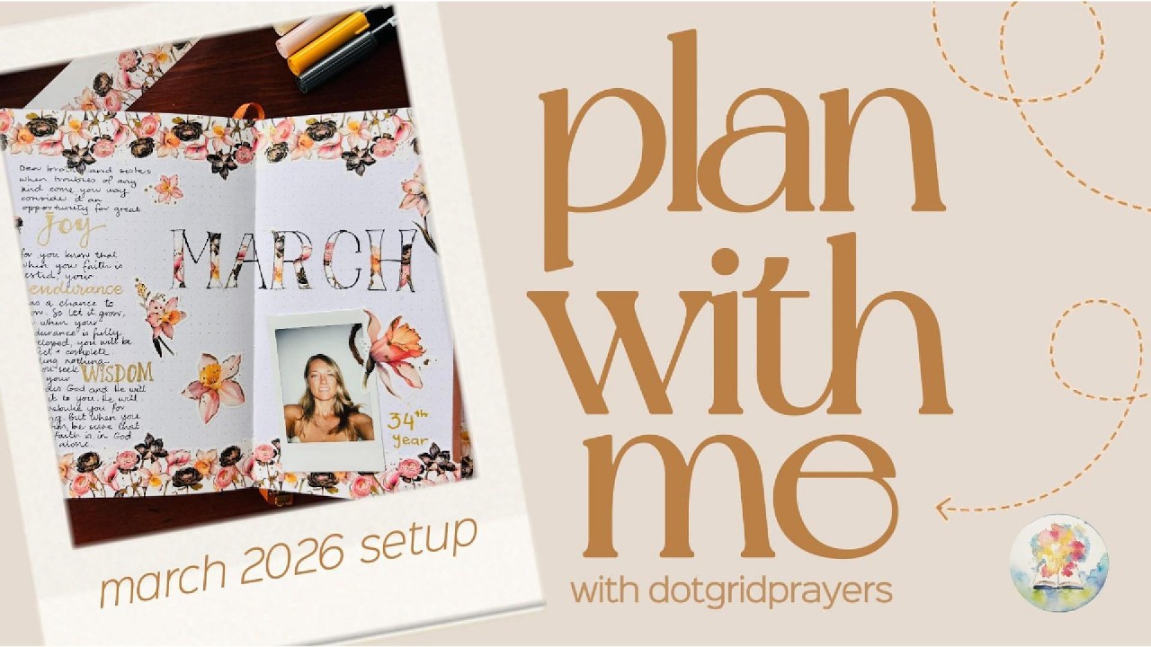 MARCH 2026 PLAN WITH ME | Daffodil Birthday Month theme