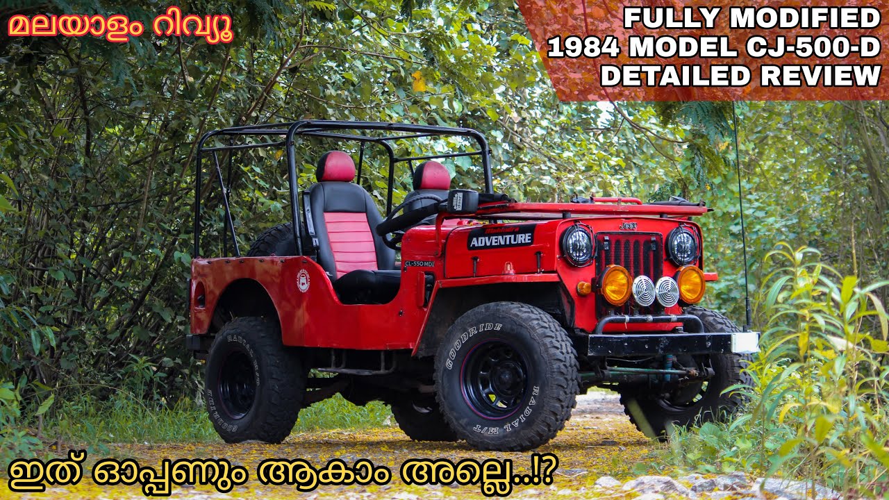 Fully Modified | Open Jeep | CJ-500-D | Detailed Review | Malayalam