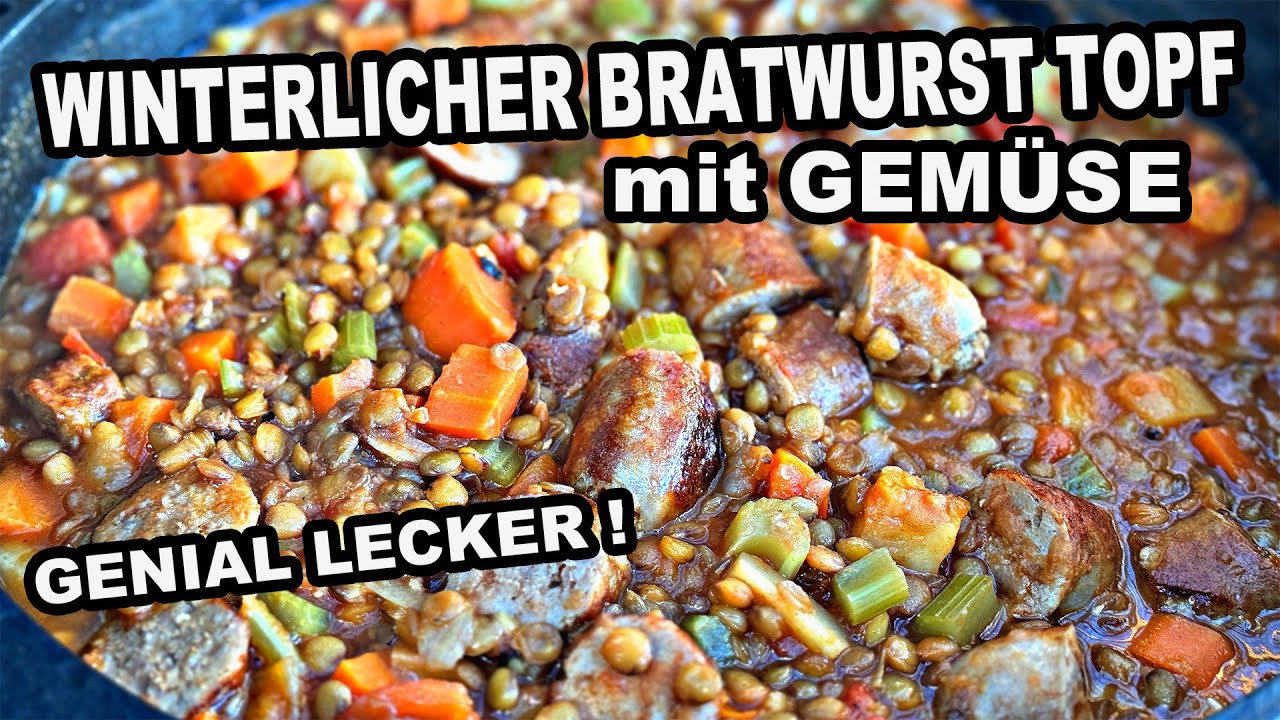Winterlicher Bratwurst Topf geniales Rezept |The BBQ BEAR