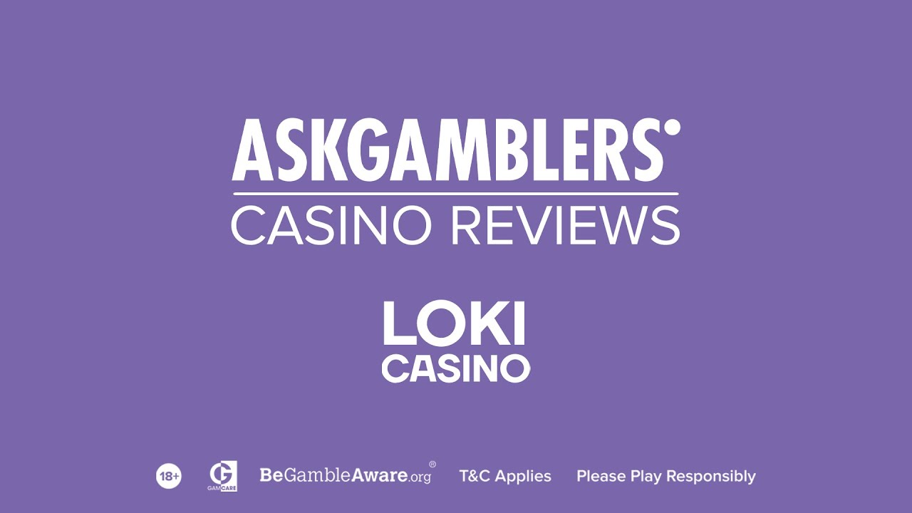 Loki Casino Video Review | AskGamblers