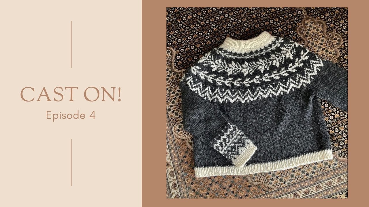 Cast on! - Episode 4| Gift Knitting The Cumulus Tee, More Knitting Books And Reviving Old WIPs