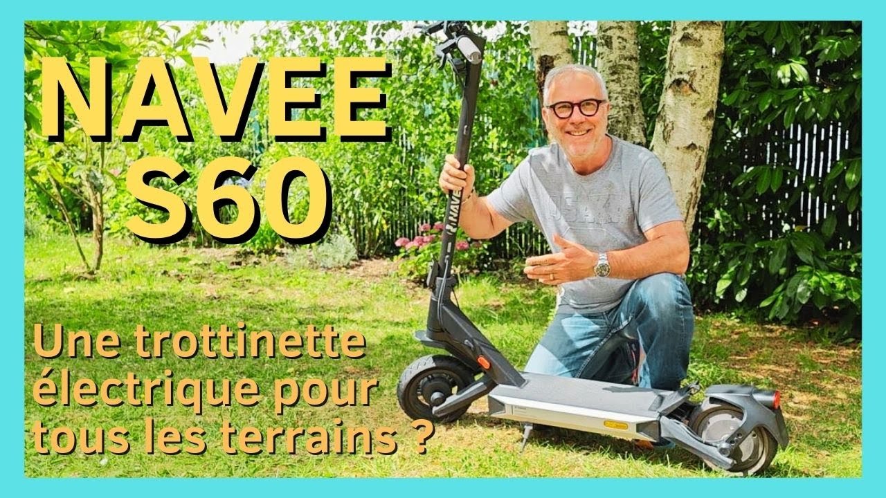 Navee S60 : Une trottinette &eacute;lectrique pour tous les terrains ?