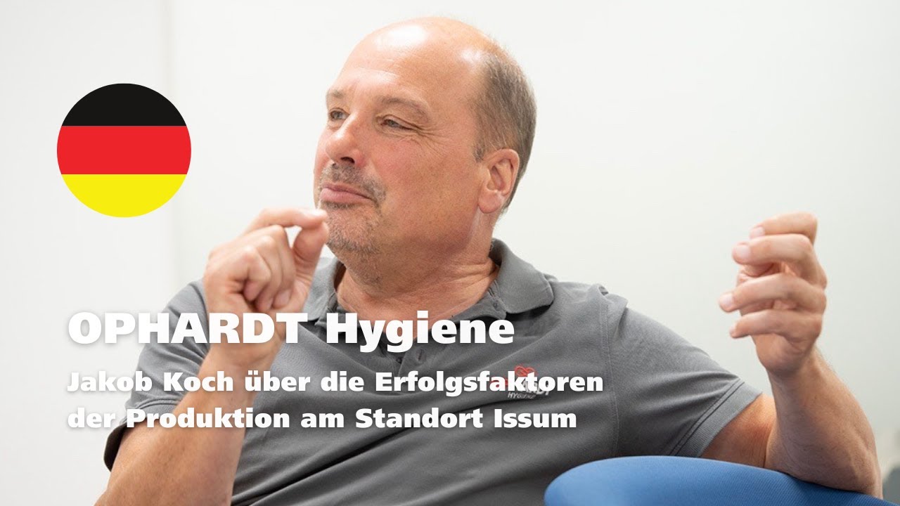 Jakob Koch über die Produktion bei OPHARDT Hygiene in Issum