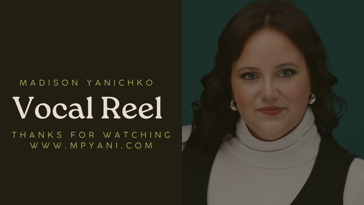 Madison Yanichko Vocal Reel 2026