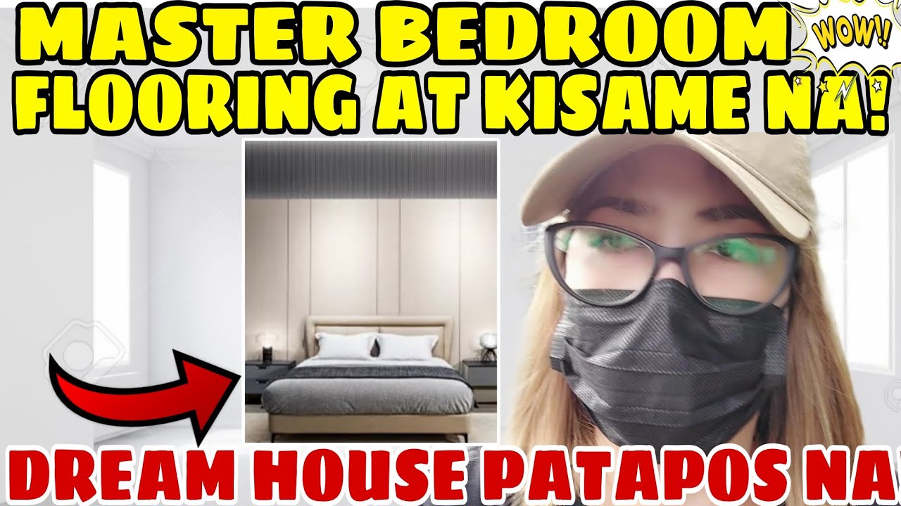 MASTER BEDROOM FLOORING AT KISAME NA | DREAM HOUSE